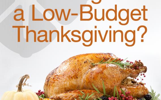 Cooked turkey on a platter with garnish and two pumpkins on the side with the text: Looking for a Low-Budget Thanksgiving?